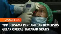 Ratusan penderita katarak dari sejumlah kabupaten dan kota di Kalimantan Selatan, mengikuti operasi gratis. Operasi digelar oleh YPP SCTV-Indosiar bersama Kementerian Sosial dan Perdami.