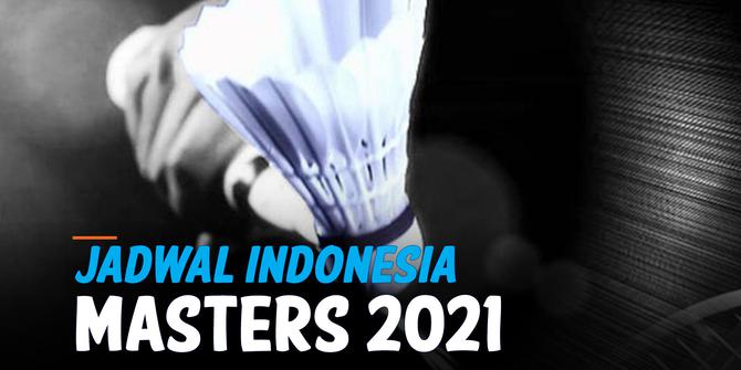 VIDEO: Jadwal Indonesia Masters 2021 Hari Ini, Kevin/Marcus Main!
