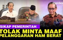 VIDEO: Pemerintah Ogah Minta Maaf Pelanggaran HAM Berat Masa Lalu, Hanya Menyesali