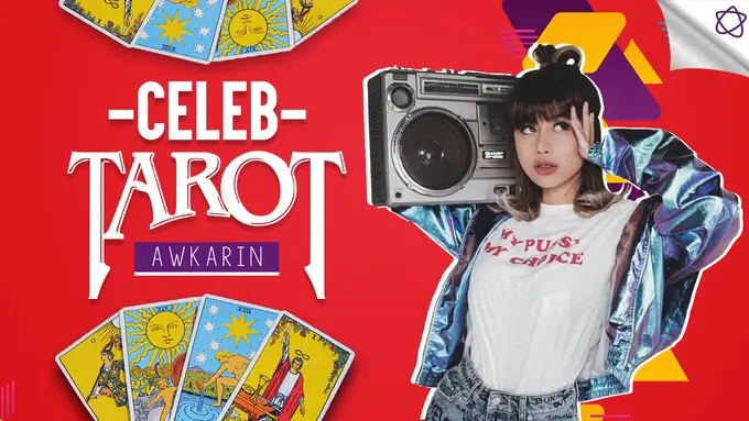 [Bintang] Tarot Celeb : Awkarin dalam Bingkai Ramalan Tarot