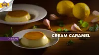 Buat yang suka makanan manis dan lembut, Cream Caramel pas banget nih buat kamu. Lihat resepnya di Bintang tasty yuk… (Foto: Bintang.com/Daniel Kampua, Digital Imaging: Bintang.com/Muhammad Iqbal Nurfajri)