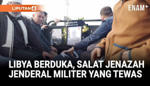 Libya menggelar upacara penghormatan bagi Jenderal Muhammad Ali Ahmad al-Haddad yang tewas dalam kecelakaan pesawat di Turki. Insiden tersebut menewaskan sejumlah perwira militer dan awak pesawat, sementara penyelidikan atas dugaan kerusakan teknis m...