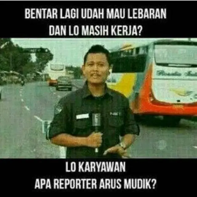 7 Meme Nyindir Enggak Bisa Mudik Karena Kerja Ini Bikin Ngenes