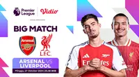 Link Siaran Langsung Big Match Liga Inggris: Arsenal vs Liverpool Matchweek 9 Pekan Ini di vidio