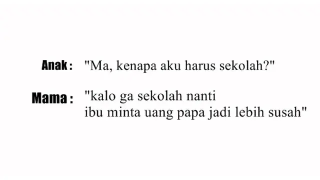 Obrolan Kocak Emak-Emak Suruh Anaknya Sekolah, Alasannya Absurd Banget
