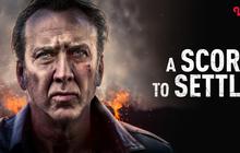 5 Alasan Wajib Nonton A Score to Settle, Film Hollywood yang Hadir di Vidio