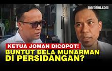 VIDEO: Ketua JoMan Immanuel Ebenezer Dicopot dari Komisaris Utama Anak Usaha BUMN