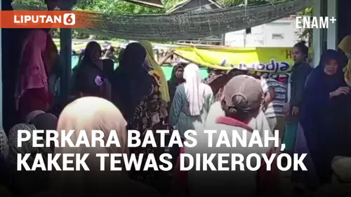 VIDEO: Innalillahi, Seorang Kakek Tewas Dikeroyok Tetangganya