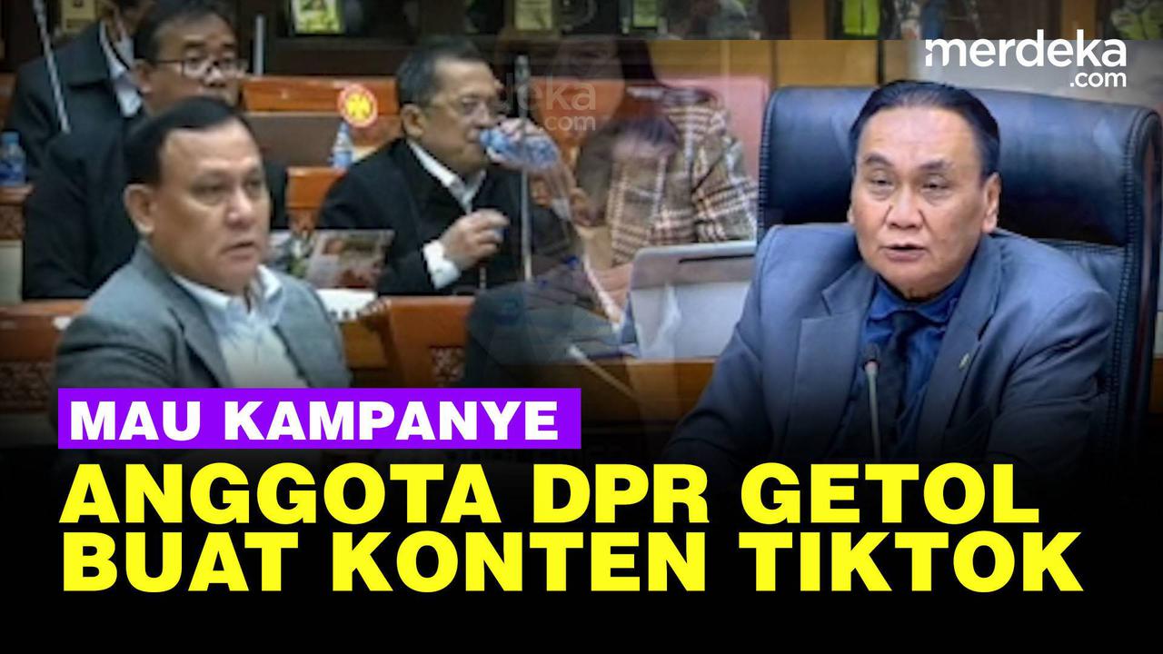 VIDEO: Biar Laris Manis, Anggota DPR Getol Bikin Konten Rapat di YouTube & TikTok