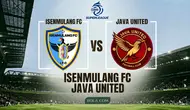 Prediksi Isenmulang Vs Java United di BRI Super League: Bisa Menang Lagi?