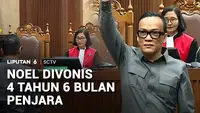 Noel Divonis 4 Tahun 6 Bulan Penjara