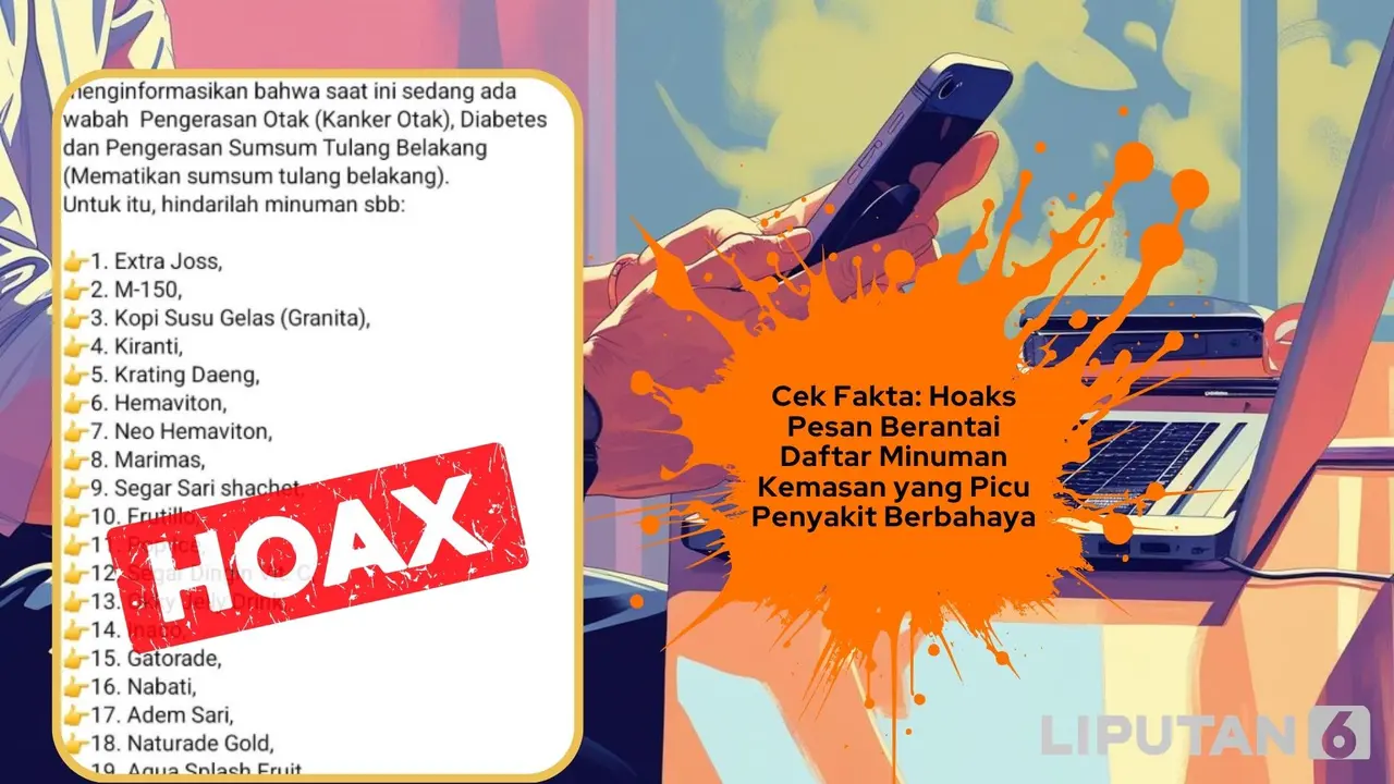 Cek fakta pesan berantai daftar minuman kemasan yang picu penyakit berbahaya