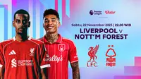 Link Live Streaming Liga Inggris: Liverpool vs Nottingham Forest, Tayang di Vidio