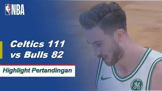Cuplikan Hasil Pertandingan NBA : Celtics 111 vs Bulls 82