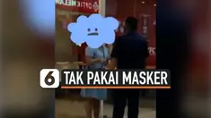 TAK PAKAI MASKER, WANITA TERIAK HISTERIS DISERET KELUAR MAL