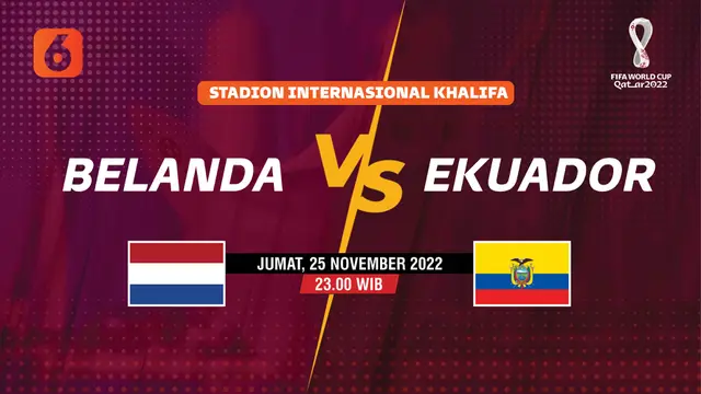 PIALA DUNIA 2022_ Belanda vs Ekuador