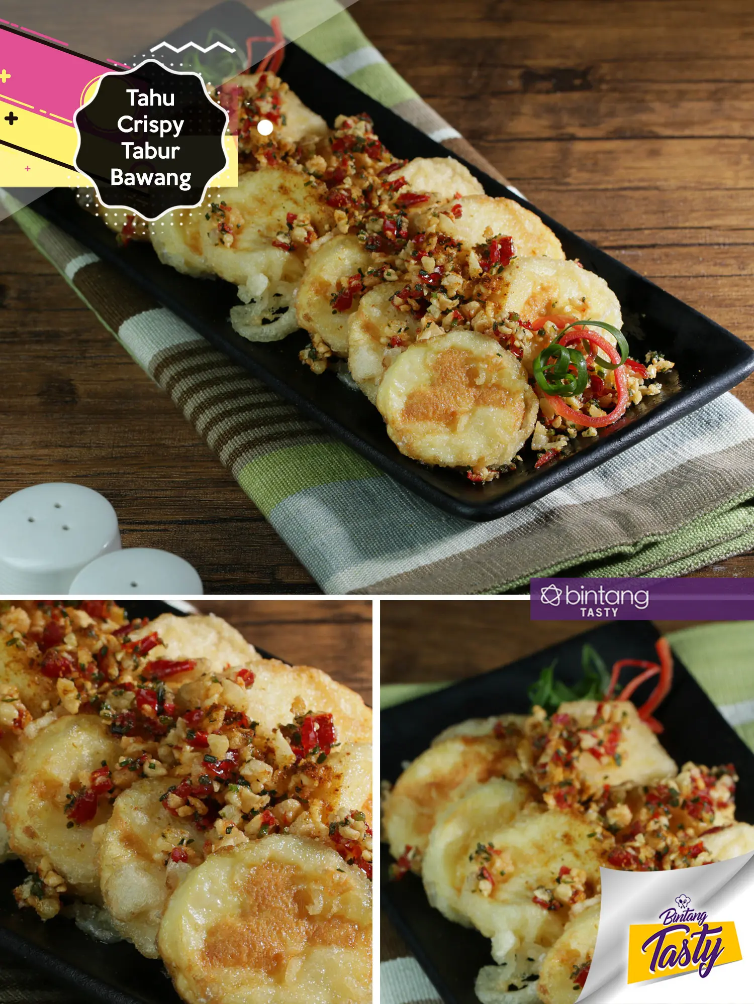 Tahu Crispy Tabur Bawang. (Foto: Bambang E. Ros/Bintang.com, Digital Imaging: M. Iqbal Nurfajri/Bintang.com, Chef: Arum Sari)