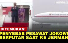 VIDEO: Pesawat Jokowi Sempat Berputar di Perbatasan Iran-Turki, Begini Jawaban Istana