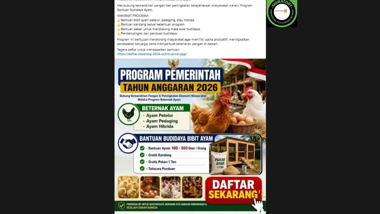Cek Fakta Liputan6.com mendapati klaim link pendaftaran untuk mendapatkan bantuan bibit ayam 2026 dari pemerintah.