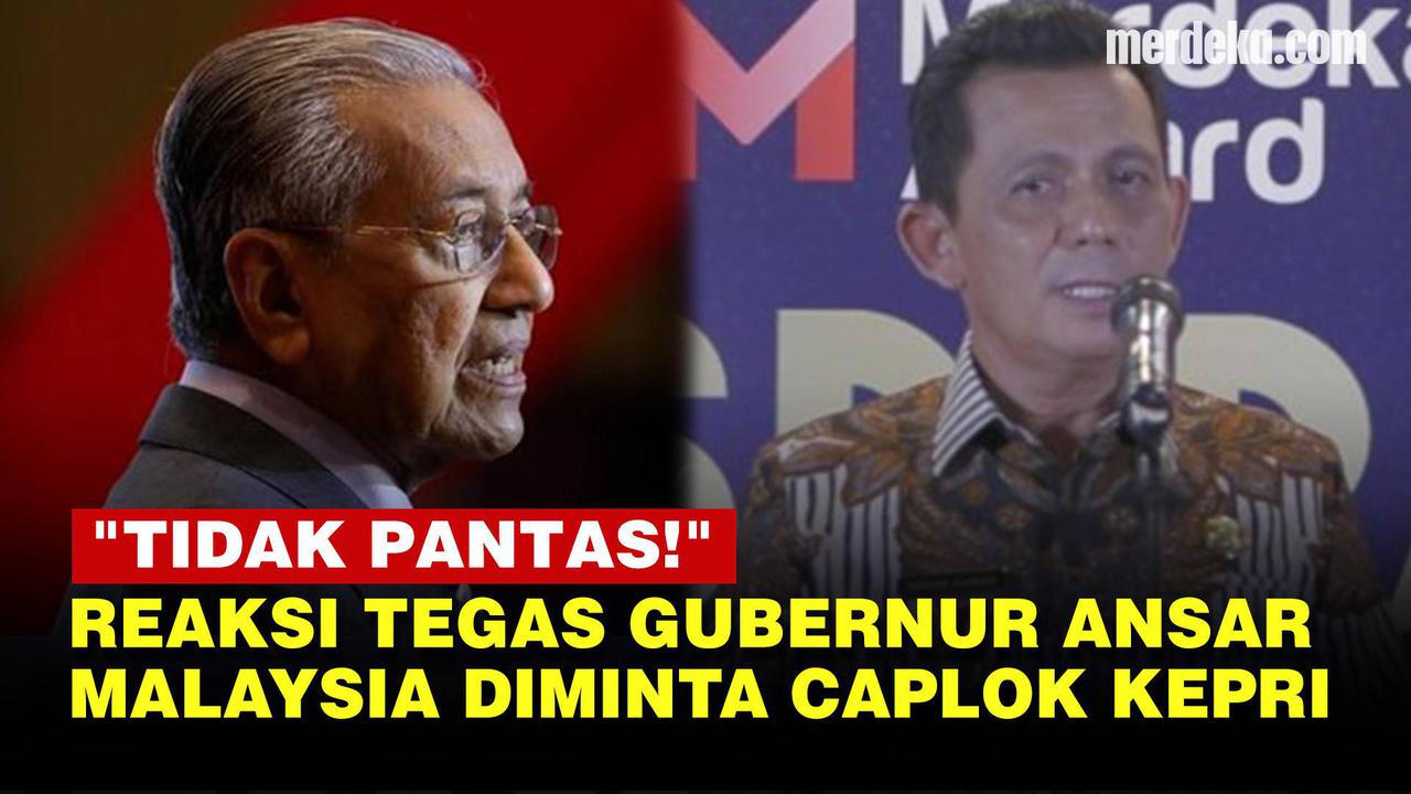 VIDEO: Sentil Mahathir Mohamad, Gubernur Kepri Ansar Ahmad: Kedaulatan Itu Harga Mati