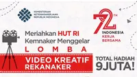 Kementerian Ketenagakerjaan menggelar lomba video kreatif bertajuk "Kebersamaan dengan Rekan Kerja".