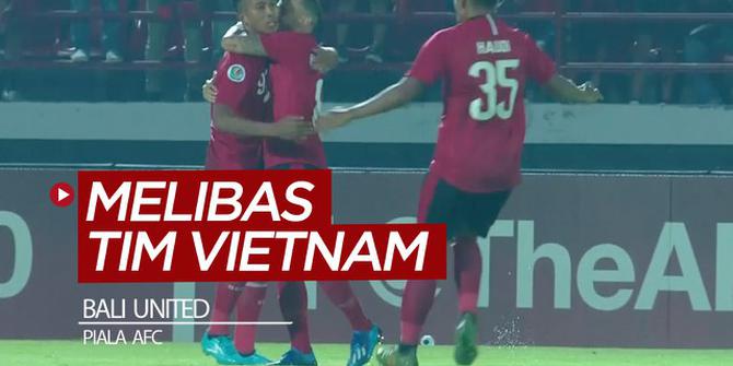 VIDEO: 4 Gol Bali United Saat Libas Tim Vietnam di Piala AFC