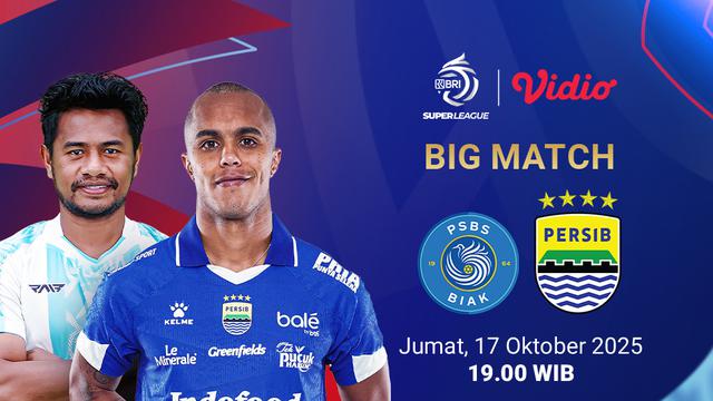 Saksikan siaran langsung BRI Super League PSBS Biak vs Persib eksklusif di Vidio. (dok. vidio.com)