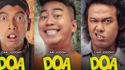 Ini Alasan Kenapa Harus Nonton Film DOA (Doyok-Otoy-Ali Oncom): Cari Jodoh (Blog) di Vidio
