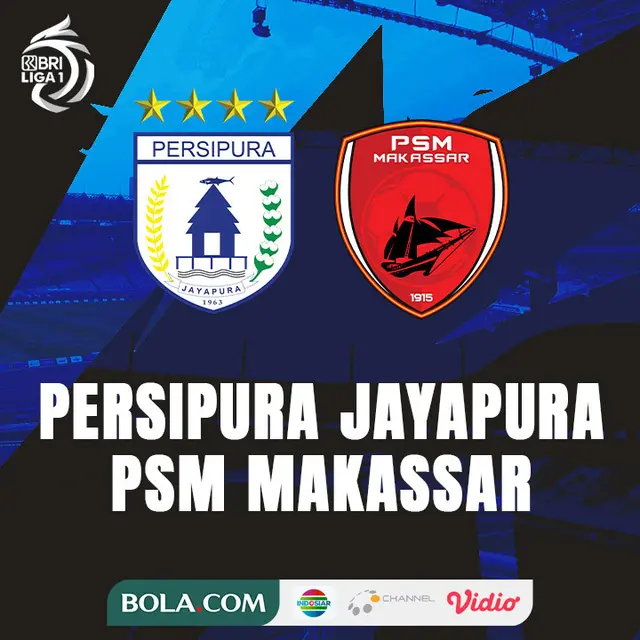 BRI Liga 1 - Persipura Jayapura Vs PSM Makassar