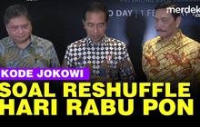VIDEO: Isu Reshuffle Hari Ini, Jokowi Kode Lagi Soal Rabu Pon