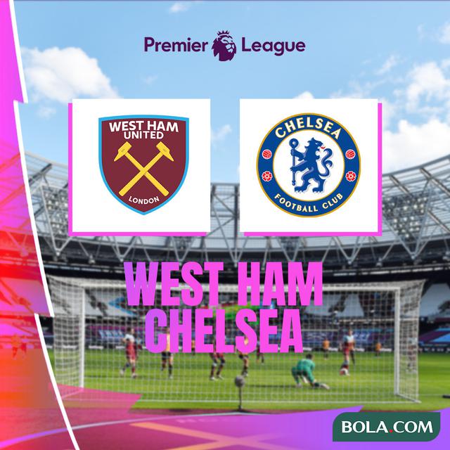 Liga Inggris - West Ham United Vs Chelsea