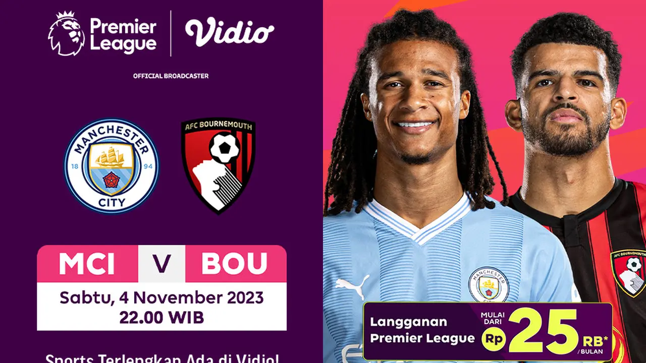 Link Siaran Langsung Premier League 23/24: Man City vs Bournemouth di Vidio