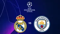 Liga Champions - Real Madrid Vs Manchester City (Bola.com/Adreanus Titus)
