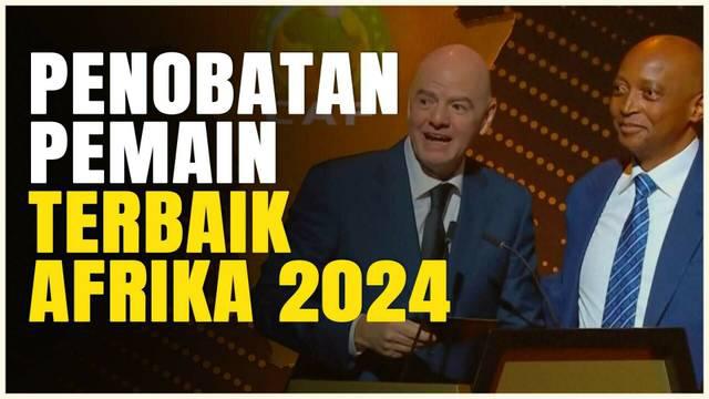 Berita Video, momen Ademola Lookman dinobatkan sebagai pemain terbaik Sepak Bol Afrika 2024