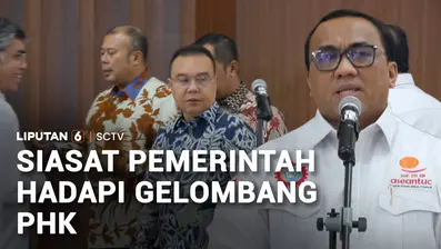 Pemerintah melalui Satgas Mitigasi PHK bersama DPR dan federasi buruh masih memetakan industri yang rawan gelombang pemutusan hubungan kerja (PHK).