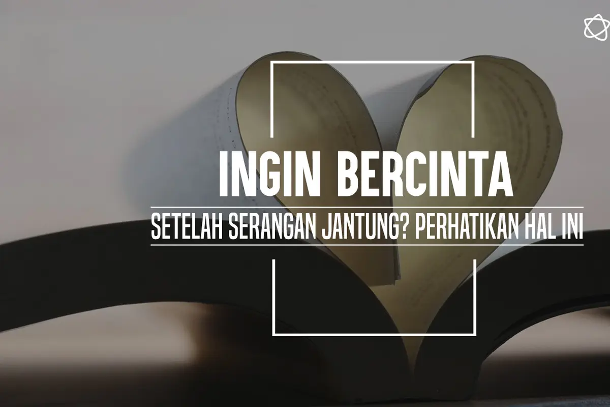 Ini yang harus diperhatikan kalau kamu ingin bercinta setelah terkena serangan jantung. (Foto: Deki Prayoga, Digital Imaging: Nurman Abdul Hakim/Bintang.com)