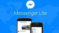 Facebook resmi memperkenalkan Messenger Lite untuk ponsel lawas yang memiliki kemampuan terbatas (sumber: engadget.com)