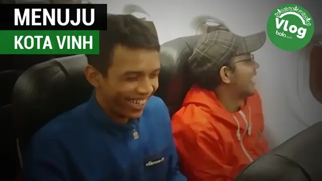 Vlog Bola.com: Perjalanan Ke Kota Vinh,Tempat Persija Vs Song Lam Nghe An Berlaga