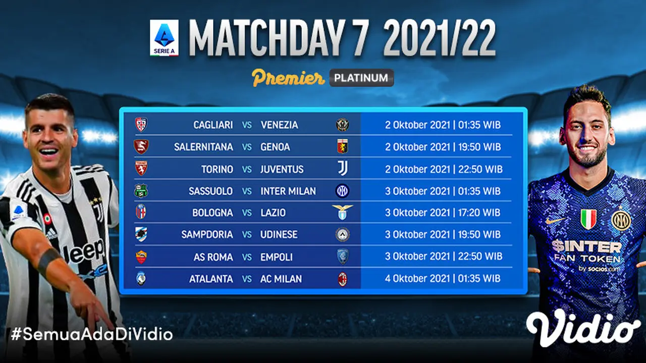 Jadwal dan Live Streaming Liga Italia Serie A 2021 / 2022 Matchday 7 di Vidio, 2-4 Oktober 2021