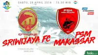 Liga 1 2018 Sriwijaya FC Vs PSM Makassar (Bola.com/Adreanus Titus)