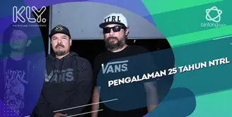 Begini NTRL memandang 25 tahun pengalamannya dalam bermusik.