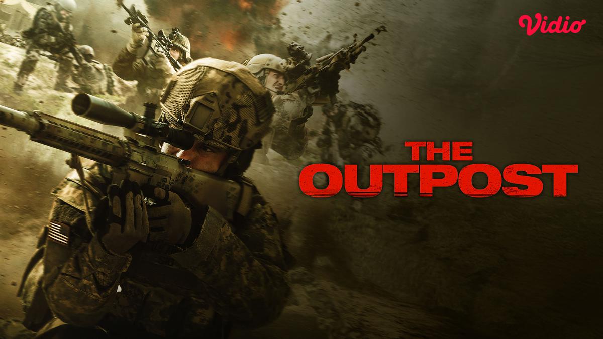 Sinopsis Film Perang The Outpost (2019) di Vidio, Kisah Nyata Prajurit Penerima Medal of Honor