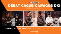 Debat Cagub-Cawagub DKI Jakarta Putaran Dua