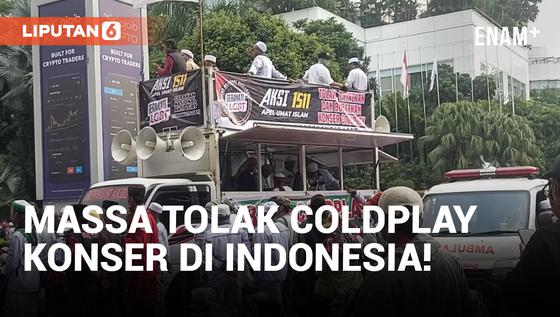VIDEO: Demo Tolak Konser Coldplay diwarnai Bentrok Massa dan Aparat
