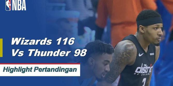 Cuplikan Pertandingan NBA : Wizards 116 vs Thunder 98