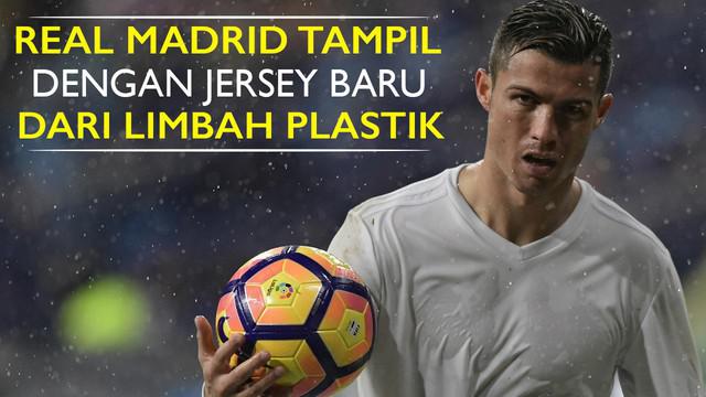 Video Real Madrid menggunakan jersey baru yang memakai bahan dasar limbah botol plastik dari Samudera Hindia di laga melawan Sporting Gijon, sabtu (26/11/2016).