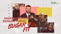 Mantan pemain dengan tubuh bugar dan fit. (Bola.com/Dody Iryawan)