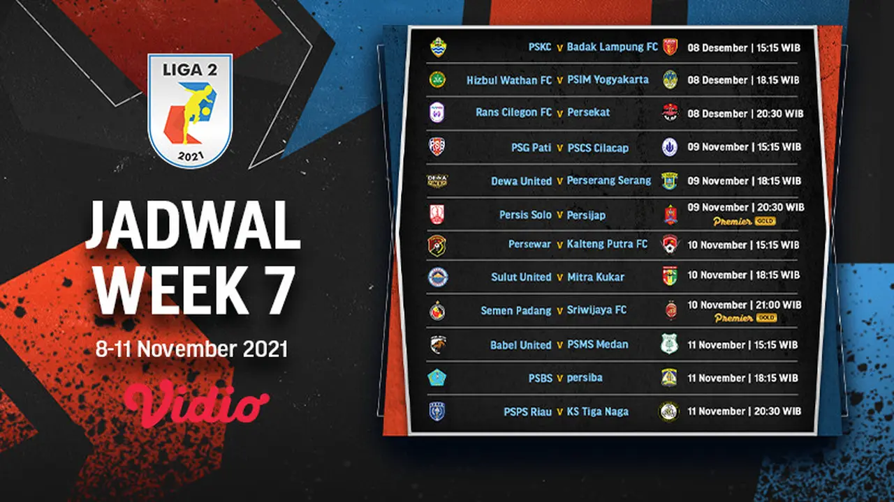 Jadwal pertandingan Pekan Ketujuh Liga 2 2021/2022