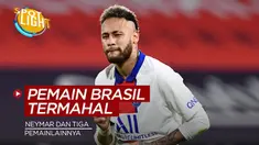 Termasuk Neymar, Ini 4 Pesepak Bola Brasil Dengan Harga Tertinggi di Dunia