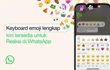 WhatsApp Mau Merilis Fitur Reaksi Emoji Mirip Instagram